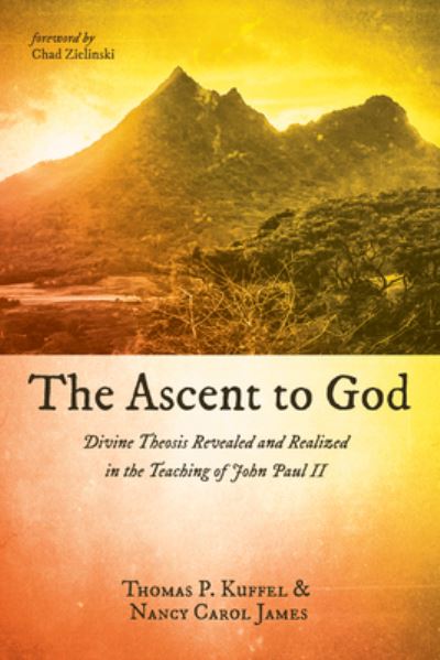 Cover for Thomas P Kuffel · The Ascent to God (Paperback Book) (2022)