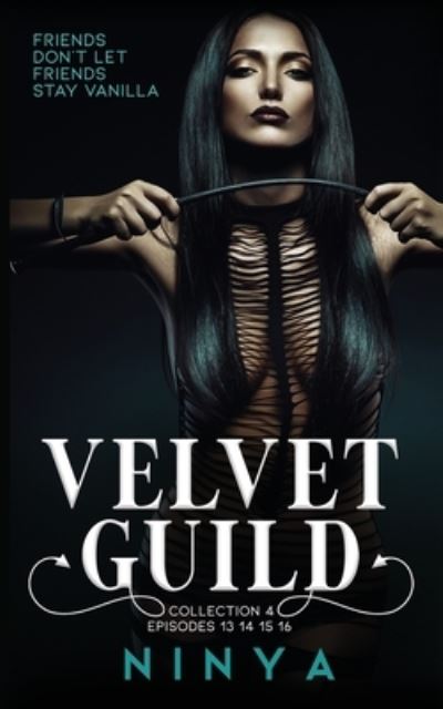 Cover for Ninya · Velvet Guild Collection 4 (Book) (2021)