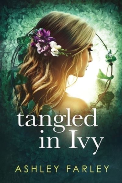 Cover for Ashley Farley · Tangled in Ivy (Paperback Book) [Large type / large print edition] (2020)