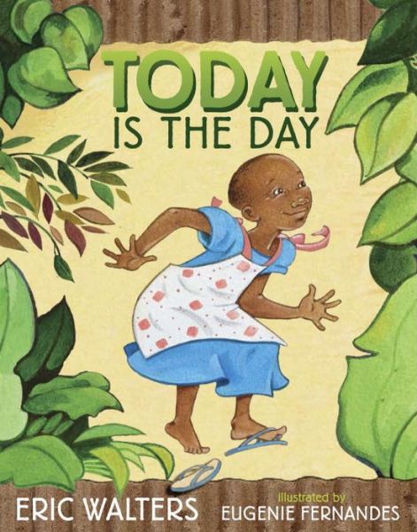 Cover for Eric Walters · Today Is The Day (Hardcover Book) (2015)