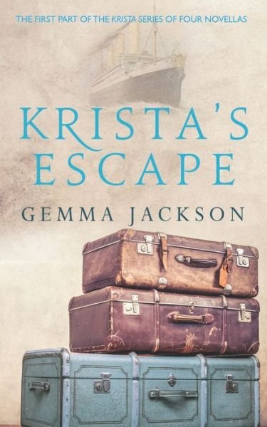 Cover for Gemma Jackson · Krista's Escape (Book) (2020)