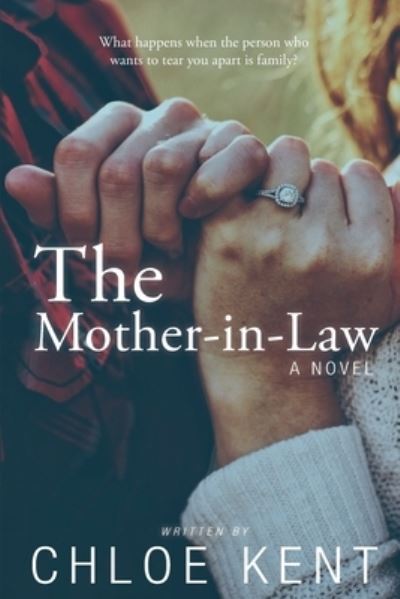 Cover for Chloe Kent · The Mother-in-Law (Paperback Book) (2020)