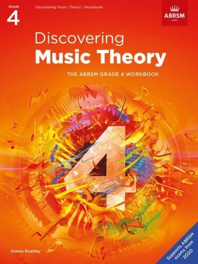 Cover for Discovering Music Theory, The ABRSM Grade 4 Workbook - Theory workbooks (ABRSM) (Sheet music) (2020)