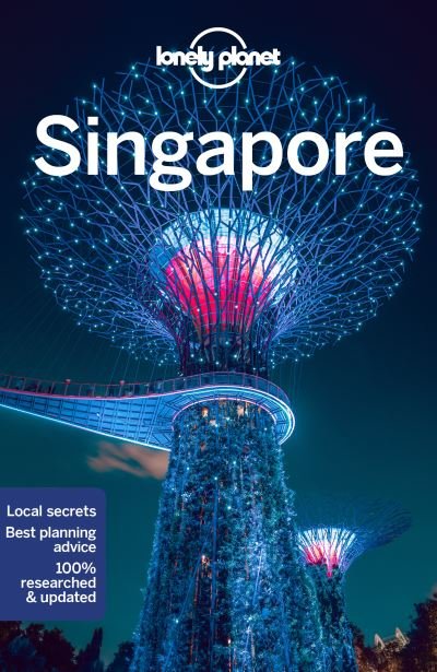 Cover for Lonely Planet · Lonely Planet Singapore - Travel Guide (Paperback Bog) (2021)