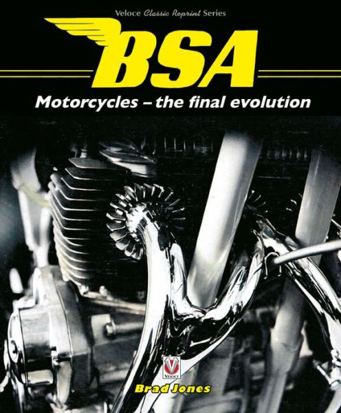 Cover for Brad Jones · Bsa Motorcycles - the Final Evolution (Paperback Bog) (2019)