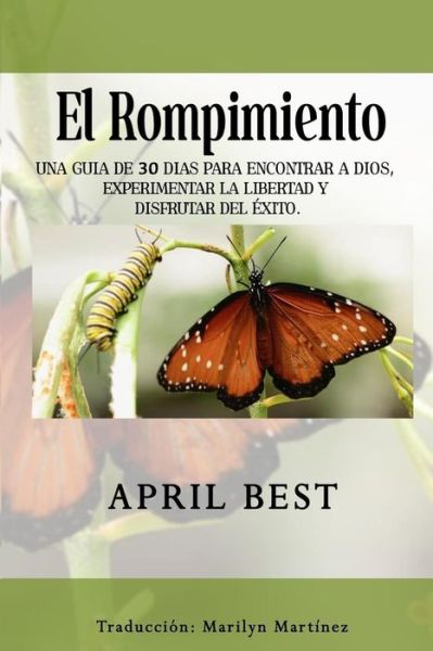 Cover for April Best · El Rompimiento (Paperback Book) (2018)