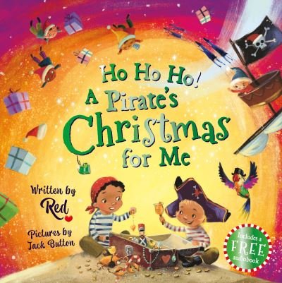 Ho Ho Ho! A Pirate's Christmas For Me - Red - Boeken - Sweet Cherry Publishing - 9781802632484 - 26 oktober 2023