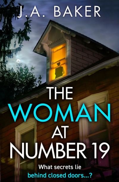 Cover for J. A. Baker · Woman at Number 19 (Book) (2023)