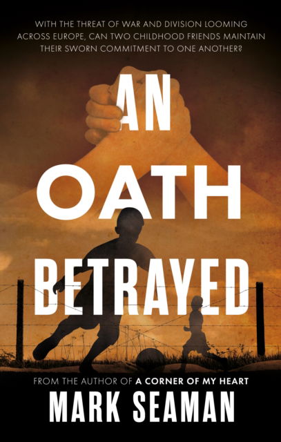 Cover for Mark Seaman · An Oath Betrayed (Paperback Book) (2024)