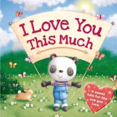 Cover for Igloo Books · I Love You This Much (Hardcover Book) (2019)