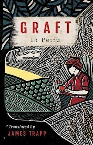 Cover for Li Peifu · Graft (Hardcover Book) (2022)