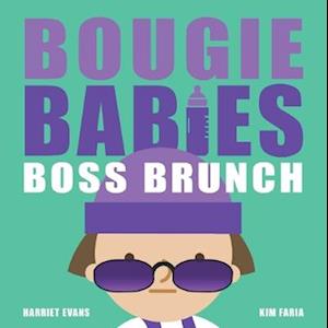 Cover for Harriet Evans · Bougie Babies Boss Brunch - MVBs (Kartonbuch) (2025)