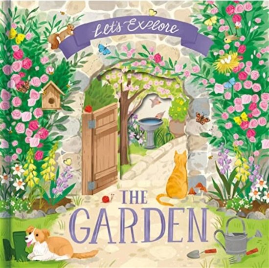 Cover for Laura Garnerburt · Let'S Explore the Garden - Nature Die-Cut Books (Board book) (2023)