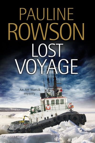 Cover for Pauline Rowson · Lost Voyage - Art Marvik (Paperback Book) (2018)