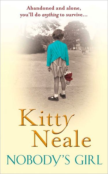 Cover for Kitty Neale · Nobody’s Girl (Paperback Book) (2011)