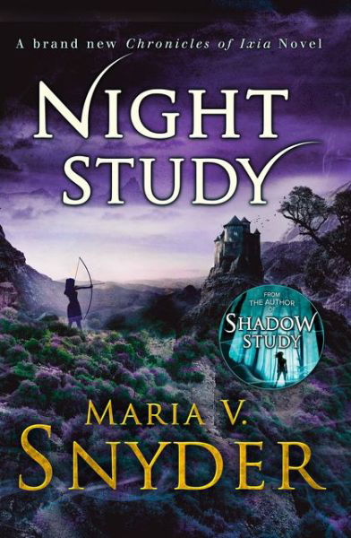 Cover for Maria V. Snyder · Night Study - The Chronicles of Ixia (Paperback Bog) (2016)