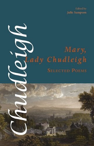 Cover for Mary Lady Chudleigh · Selected Poems (Shearsman Classics) (Taschenbuch) (2009)