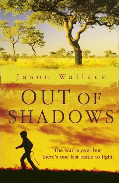 Cover for Jason Wallace · Out of Shadows (Paperback Book) (2010)
