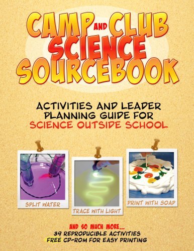Cover for Terrific Science Press · Camp and Club Science Sourcebook: Activities and Planning Guide for Science Outside School (Paperback Book) (2008)