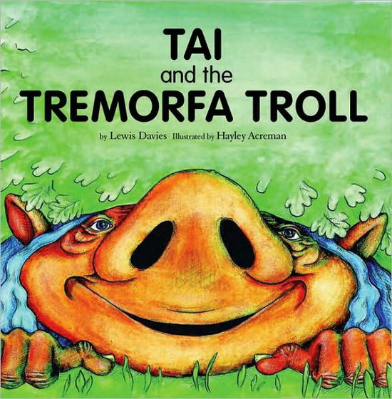 Cover for Lewis Davies · Tai and the Tremorfa Troll (Paperback Book) (2007)