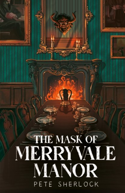 Pete Sherlock · The Mask of Merryvale Manor (Paperback Book) (2024)
