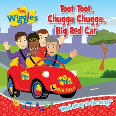 Cover for The Wiggles · The Wiggles: Toot Toot, Chugga Chugga, Big Red Car Board Book (Tavlebog) (2022)