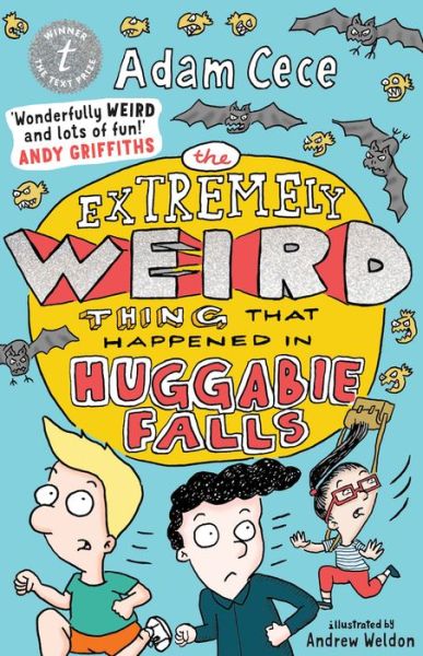 Cover for Adam Cece · The Extremely Weird Thing That Happened In Huggabie Falls (Paperback Book) (2018)