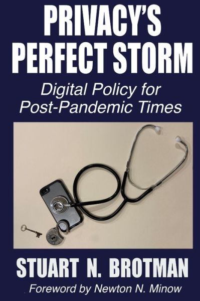 Cover for Stuart N Brotman · Privacy's Perfect Storm (Paperback Book) (2020)