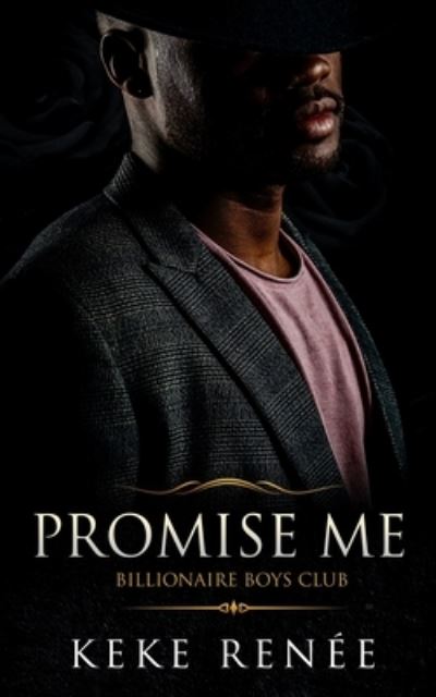 Cover for Keke Renée · Promise Me (Bok) (2023)