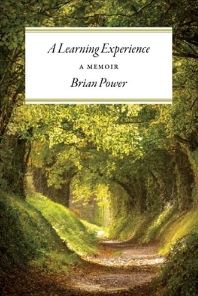 Cover for Brian Power · Learning Experience (Book) (2023)