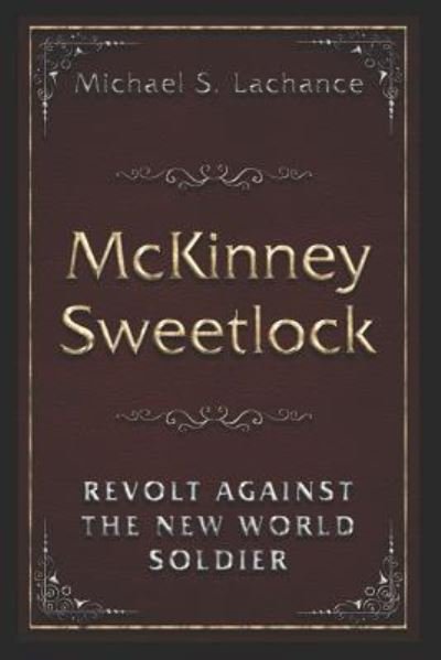 Cover for Michael S LaChance · McKinney Sweetlock (Pocketbok) (2018)