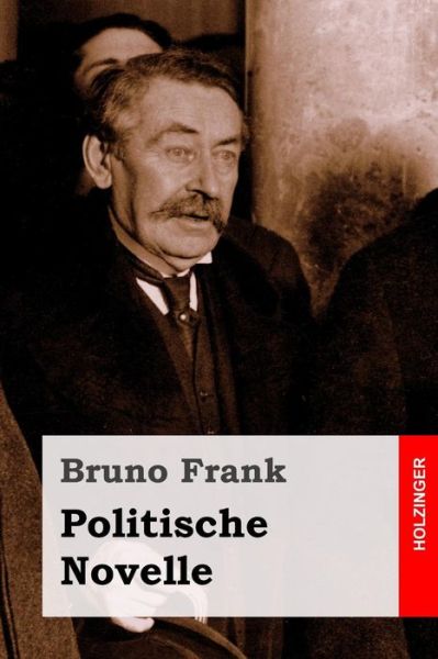 Cover for Bruno Frank · Politische Novelle (Paperback Book) (2017)