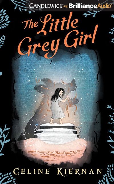 Cover for Celine Kiernan · Little Grey Girl the (Audiobook (płyta CD)) (2019)