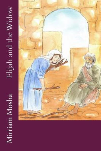 Cover for Mirriam Mosha · Elijah and the Widow (Paperback Book) (2017)