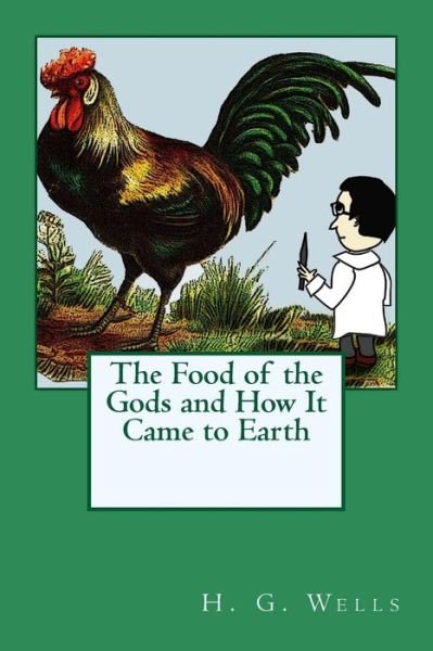 Cover for H G Wells · The Food of the Gods and How It Came to Earth (Paperback Book) (2017)