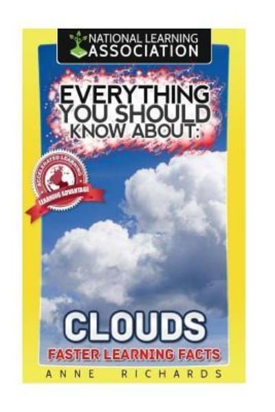 Cover for Anne Richards · Everything You Should Know About Clouds (Paperback Bog) (2018)