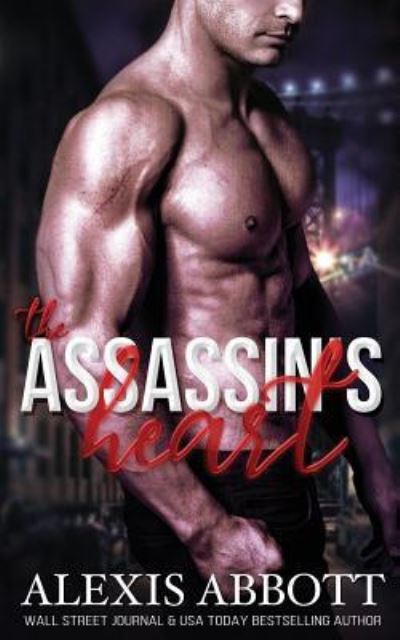 Cover for Alexis Abbott · The Assassin's Heart (Pocketbok) (2018)