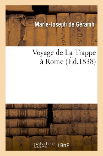 Cover for De Geramb-m-j · Voyage De La Trappe a Rome (Pocketbok) [French edition] (2013)