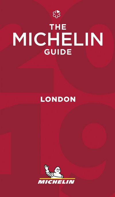 Cover for Michelin · London - The MICHELIN Guide 2019: The Guide Michelin - Michelin Hotel &amp; Restaurant Guides (Paperback Book) (2018)