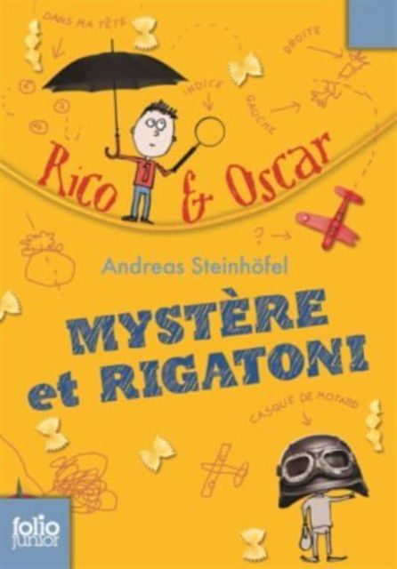 Cover for Andreas Steinhofel · Rico &amp; Oscar 1/Mystere et rigatoni (Paperback Book) (2013)