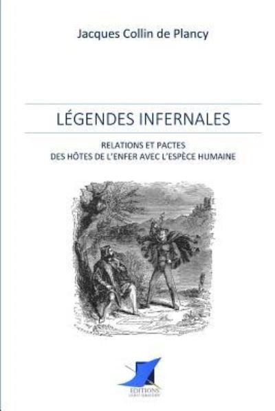 Cover for J Collin De Plancy · L gendes Infernales (Paperback Book) (2016)