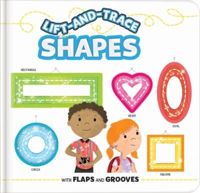 Cover for Karina Dupuis · Lift-and-Trace: Shapes: With Flaps and Grooves - Lift-and-Trace (Board book) (2022)