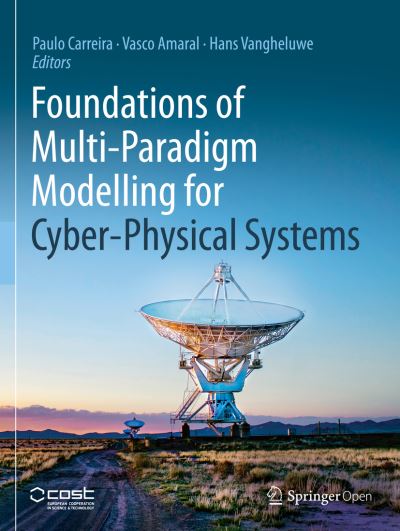 Cover for Paulo Carreira · Foundations of Multi-Paradigm Modelling for Cyber-Physical Systems (Paperback Book) [1st ed. 2020 edition] (2020)