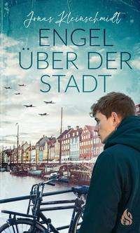 Cover for Jonas Kleinschmidt · Engel über der Stadt (Gebundenes Buch) (2021)