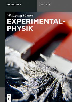 Cover for Pfeiler · Experimentalphysik,1-6 (Book) (2017)