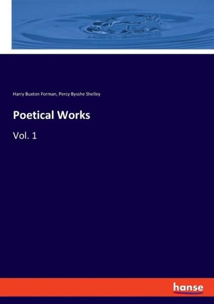 Cover for Forman · Poetical Works (Book) (2019)