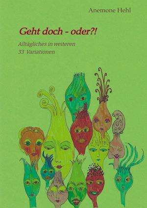 Cover for Anemone Hehl · Geht doch - oder?! (Paperback Book) (2022)