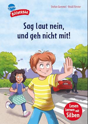 Cover for Stefan Gemmel · Sag laut nein, und geh nicht mit! (Book) (2025)