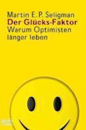 Cover for Martin E. P. Seligman · Bastei Lübbe.60548 Seligman.Glücks-Fakt (Book)