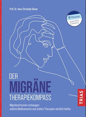 Cover for Hans Christoph Diener · Der Migräne-Therapiekompass (Paperback Book) (2021)